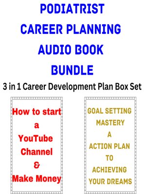 cover image of Podiatrist Career Planning Audio Book Bundle
